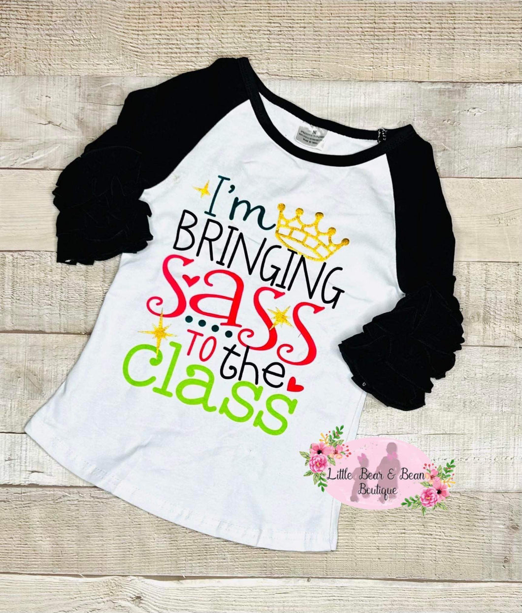 I’m Bringing The Sass To The Class Ruffle Long Sleeve