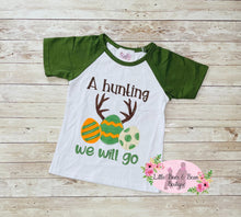 Load image into Gallery viewer, Hunting We Will Go Shirt
