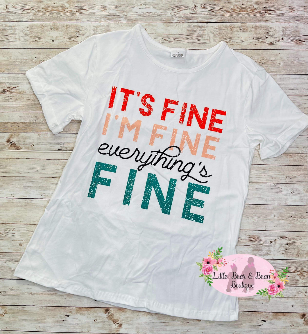 Mommy and Me It’s Fine Shirt- Ladies
